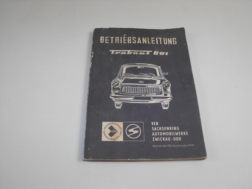 Betriebsanleitung trabant 601 - betriebsanleitung,
