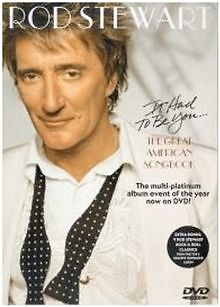 Rod stewart had to - rod,