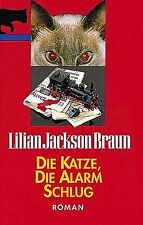 Die Katze, die Alarm schlug. von Braun, Lilian Jackson, ... | Buch | Zustand gut