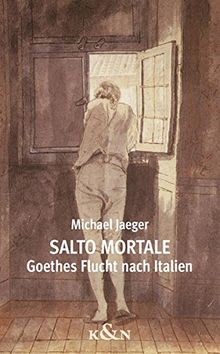 Salto mortale goethes - mortale:,