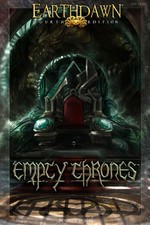 Earthdawn rpg empty thrones - earthdawn,
