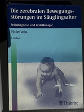 Václav Vojta Die zerebralen Bewegungsstörungen Im Säuglingsalter - 8. Auflage ￼
