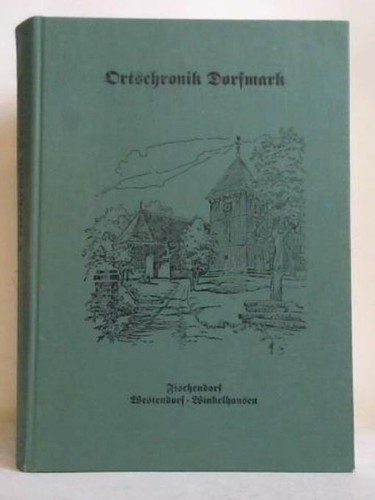 Ortschronik dorfmark - ortschronik,