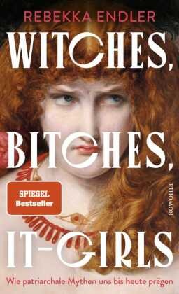 Witches bitches girls - bitches,, it-girls