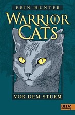 Warrior Cats. Vor dem Sturm