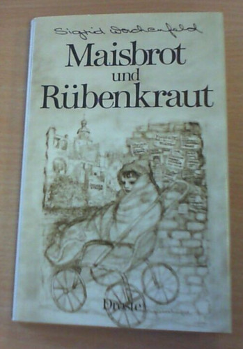 Maisbrot und rübenkraut von - rübenkraut,