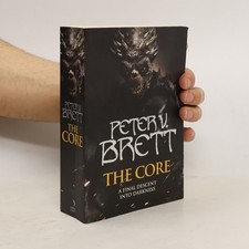 The Core  |  Peter V. Brett