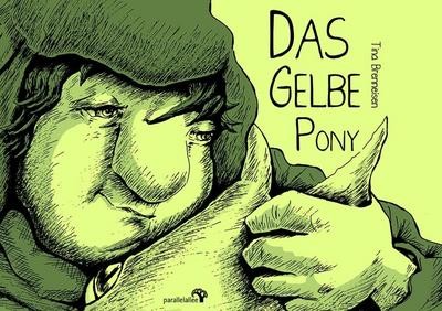 Das gelbe pony - gelbe, tina