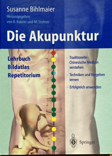 Die akupunktur lehrbuch - die,