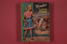 301362 Ellen Darmann MONIKAS LUSTIGE STREICHE Kolibri-Verlag Ein Mädchenbuch HC