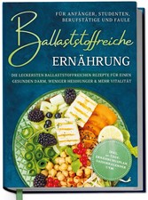 Ballaststoffreiche Ernährung
