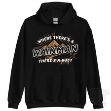 WHERE THERE'S A WAINMAN