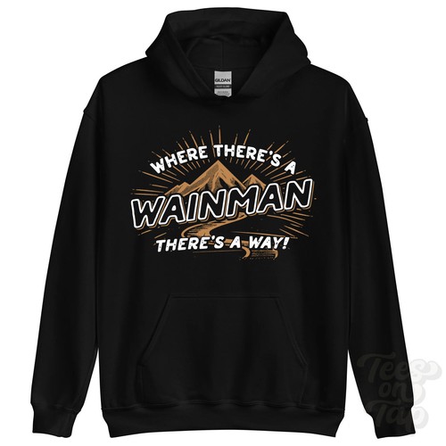Where there wainman - where, there's