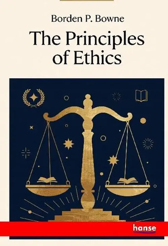 The principles ethics - of,