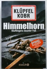 Volker Klüpfel, Michael Kobr - Kommissar Kluftinger 09. Fall - Himmelhorn