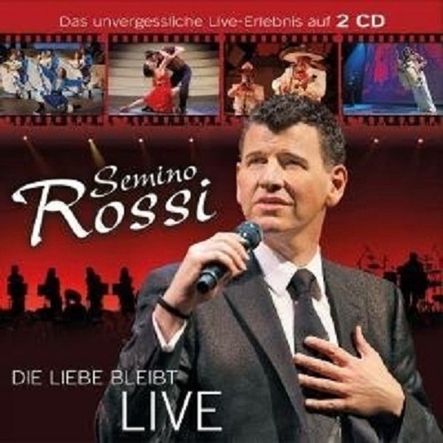 Semino rossi die liebe - liebe, bleibt