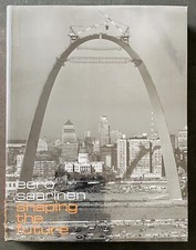 Eero Saarinen Shaping The