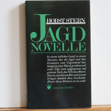 Horst Stern: Jagdnovelle