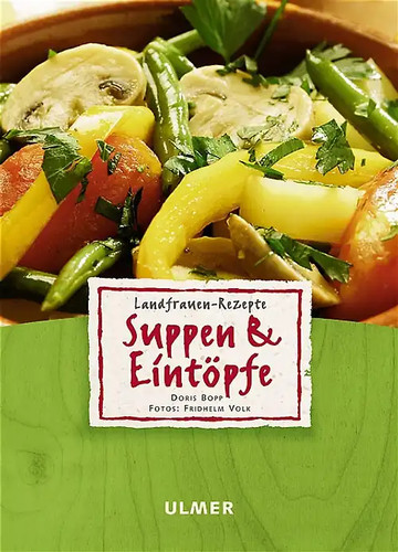 Landfrauen rezepte suppen - suppen, &