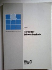 Ratgeber Schweisstechnik