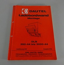 Montageanleitung Dautel Ladebordwand DLB 350-44 bis 3000-44 - Stand 09/1992