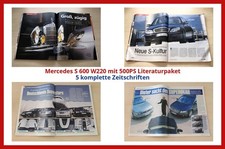 Mercedes S 600 W220 mit 500PS Literaturpaket - 5 komplette Zeitschriften