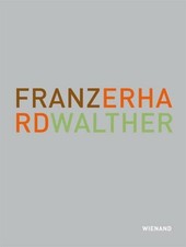 Franz Erhard Walther: Die
