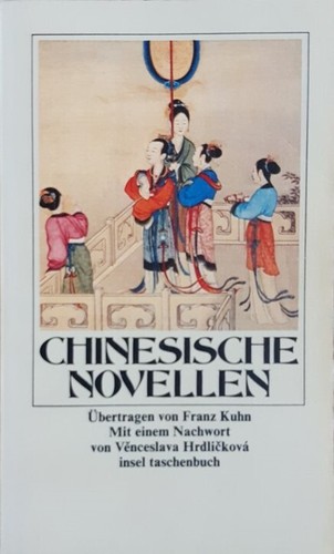 Chinesische novellen hrsg v - chinesische, (hrsg.
