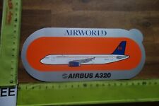 Alter Aufkleber Flugzeug Airline Fluggesellschaft AIRBUS INDUSTRIE AIRWORLD A320