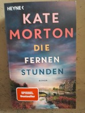 Kate Morton: Die fernen Stunden (9783453428546)