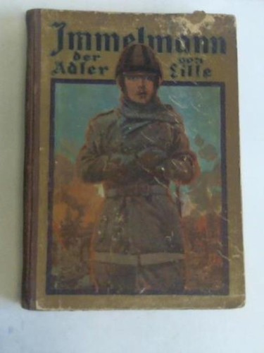 Immelmann der adler von lille - immelmann,