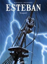 Esteban. Vol. 2. Traqués 