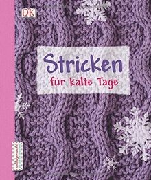 Stricken für kalte tage - stricken,