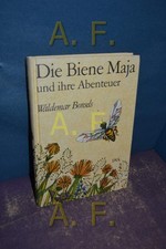 Die Biene Maja und ihre
