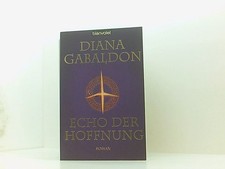 Echo der Hoffnung: Roman (Die