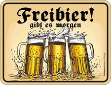 Sprüche-Schild Freibier gibt
