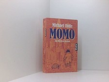 Momo: oder Die seltsame Geschichte von den Zeit-Dieben und von dem Kind, das den