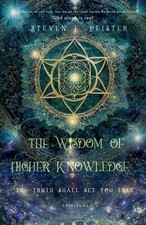 The Wisdom of Higher Knowledge