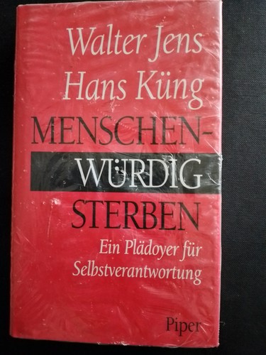 Menschenwürdig sterben ein - sterben,