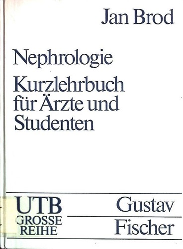 Nephrologie kurzlehrbuch - nephrologie,