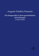 Die Kriegswaffen in ihren