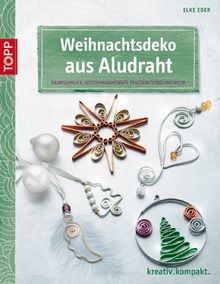 Weihnachtsdeko aus aludraht - aus,