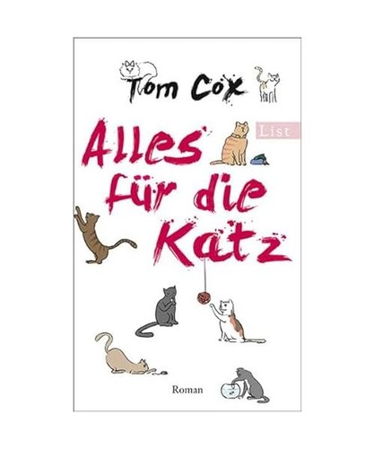Alles für die katz tom - die, cox