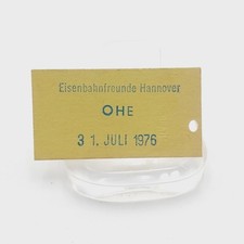 Fahrkarte Fahrschein Eisenbahnfreunde Hannover OHE 1976