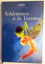 Thermomix " Schlemmen à la
