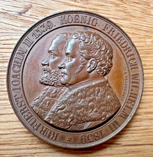 Bronze-Medaille Kurfürst JOACHIM II 1539 - König Wilhelm III 1839