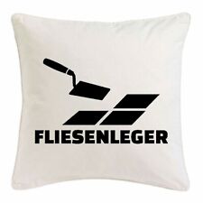 KISSENBEZUG 40X40cm FLIESENLEGER HANDWERKER FLIESEN FLIESENKLEBER BODENFLIESEN