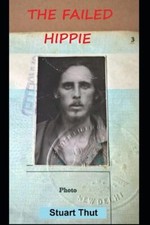 The Failed Hippie, Thut