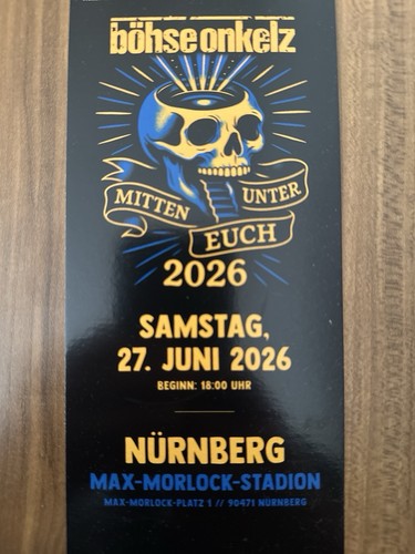 Böhse onkelz konzertkarte - onkelz,