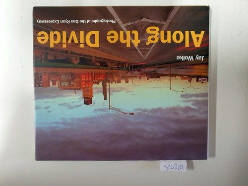 Along the divide - divide, photographs